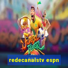 redecanaistv espn